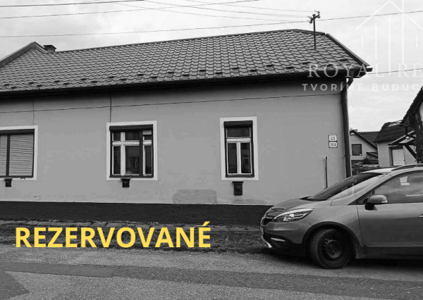 Prízemný RD , pôvodný stav na pozemku 392 m2 - REZERVOVANÉ